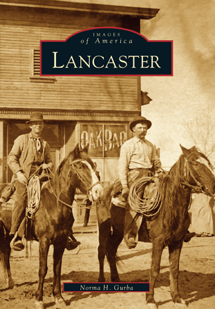 Lancaster by Norma H. Gurba | Arcadia Publishing Books