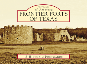 Frontier Forts of Texas