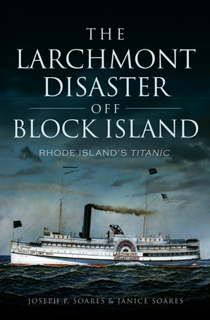 The Larchmont Disaster off Block Island