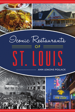 Iconic Restaurants of St. Louis