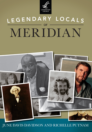 Legendary Locals of Meridian